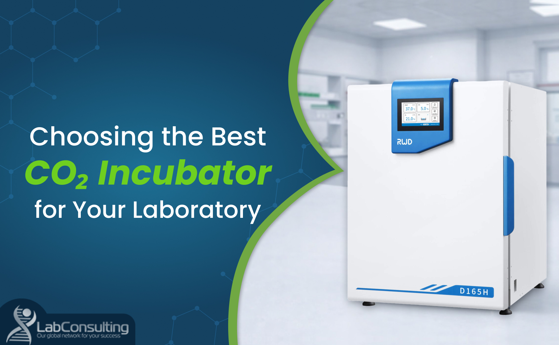 Clean laboratory banner with CO2 incubator, highlighting choosing the best CO2 incubator for your laboratory for reliable cell culture performance and contamination control.