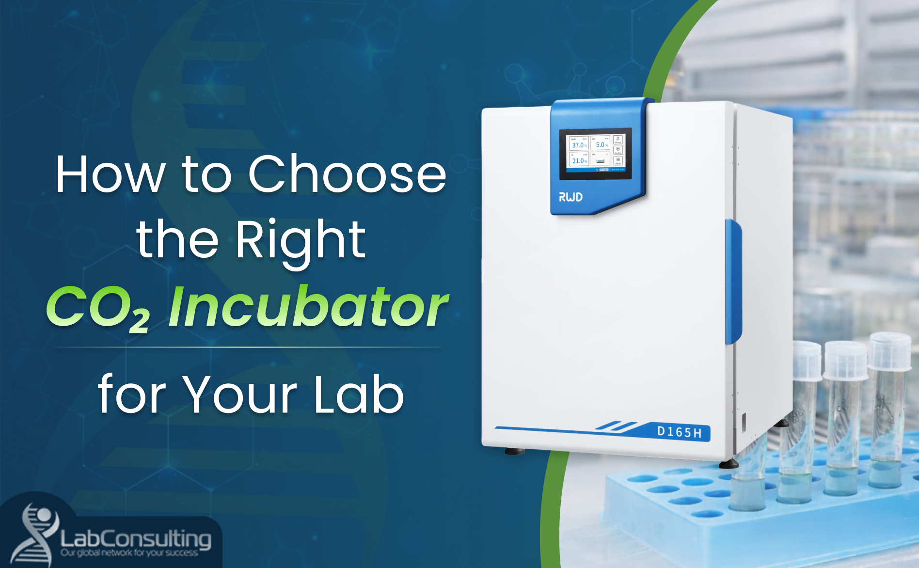 Modern CO2 incubator in a laboratory setting, guide image for how to choose the right CO2 incubator for your lab based on key features and use case.